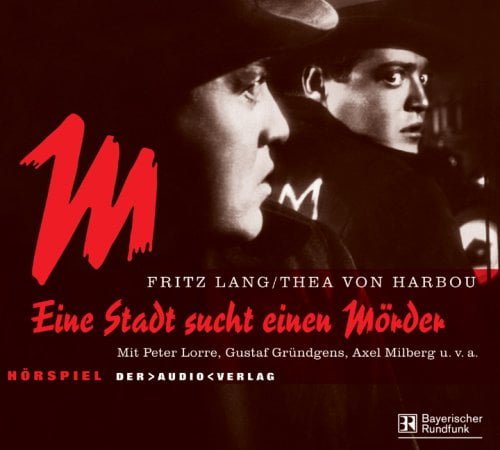 M – Eine Stadt sucht einen Mörder Fritz Langs meisterlicher Psychothriller von 1931 führte ihn erstmals auf die Spur des Tonfilms.