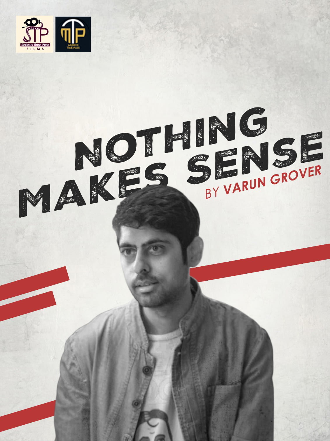 Varun Grover Standup Comedian - a price winning artist.